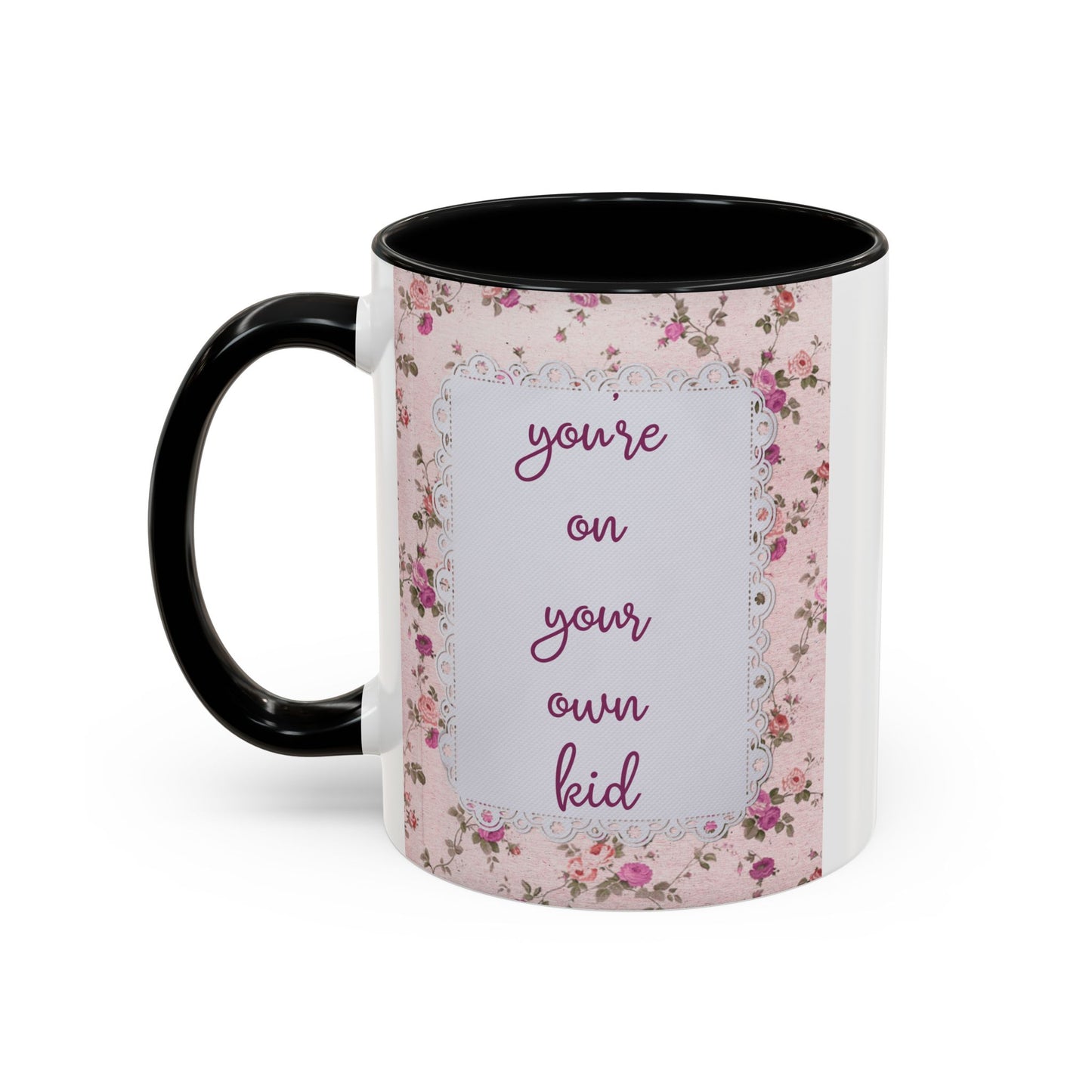 you're on your own kid - YOYOK -  Coffee Mug (11, 15oz)