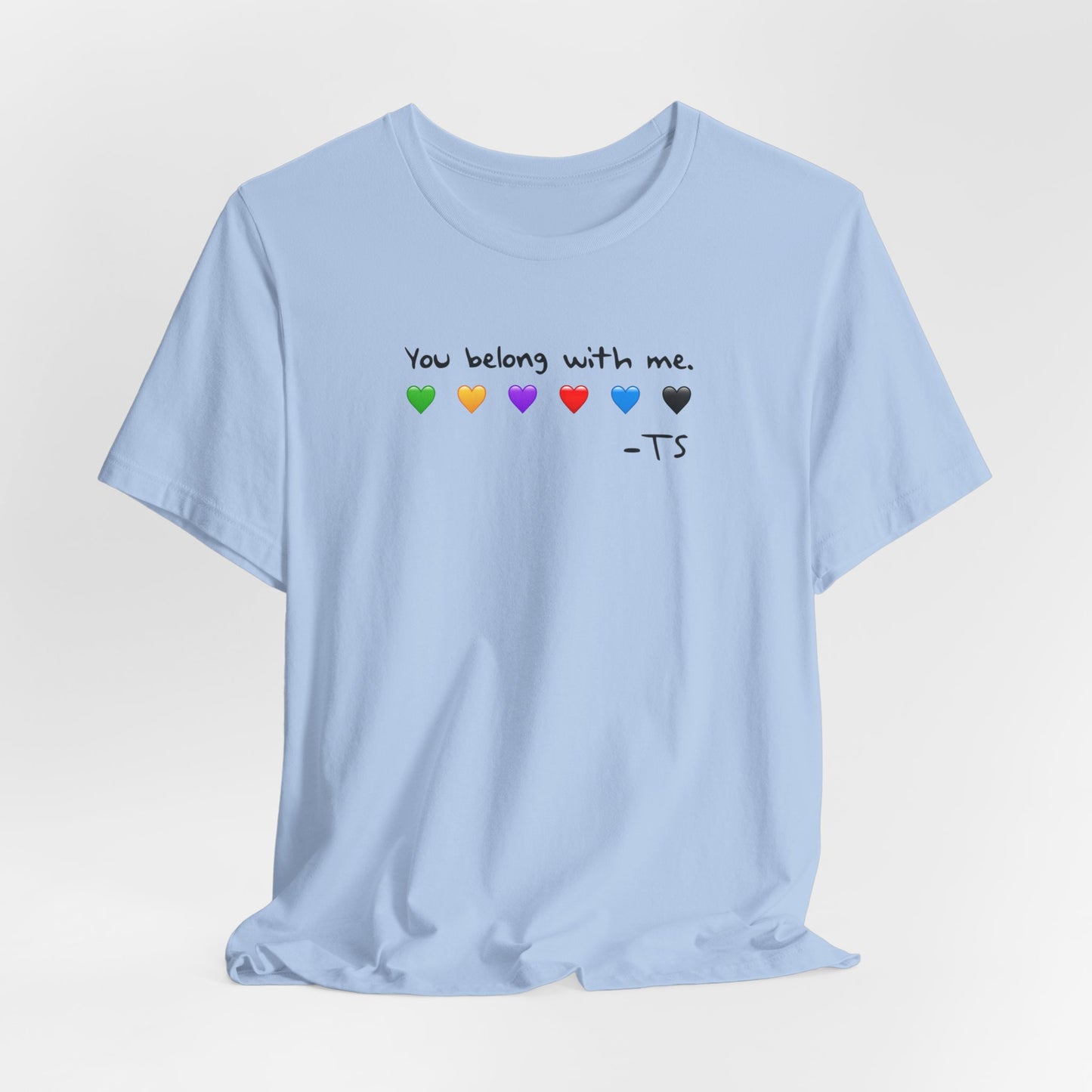 "You Belong With Me" Heart Tee - Unisex Jersey Short Sleeve T-Shirt, Casual Wear, Gift for Friends, Swiftie Gift