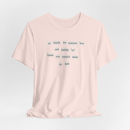 So Much for Summer Love Bella Canvas Unisex Tee, Perfect Gift for Swifties, Trendy Summer Wear, Soft Cotton T-Shirt, Positive Vibe Apparel