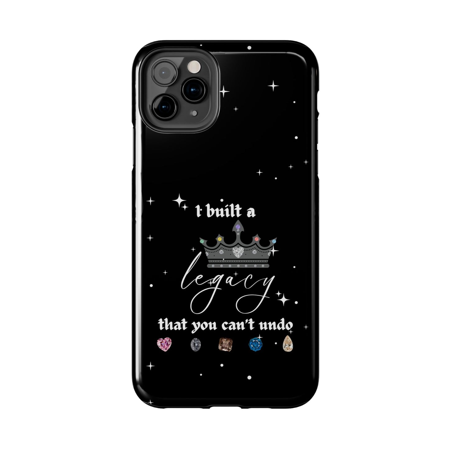 I built a Legacy Swiftie Phone Cases | Tough Case for Empowerment, Personalized Gift, Birthday, Graduation, Everyday Use