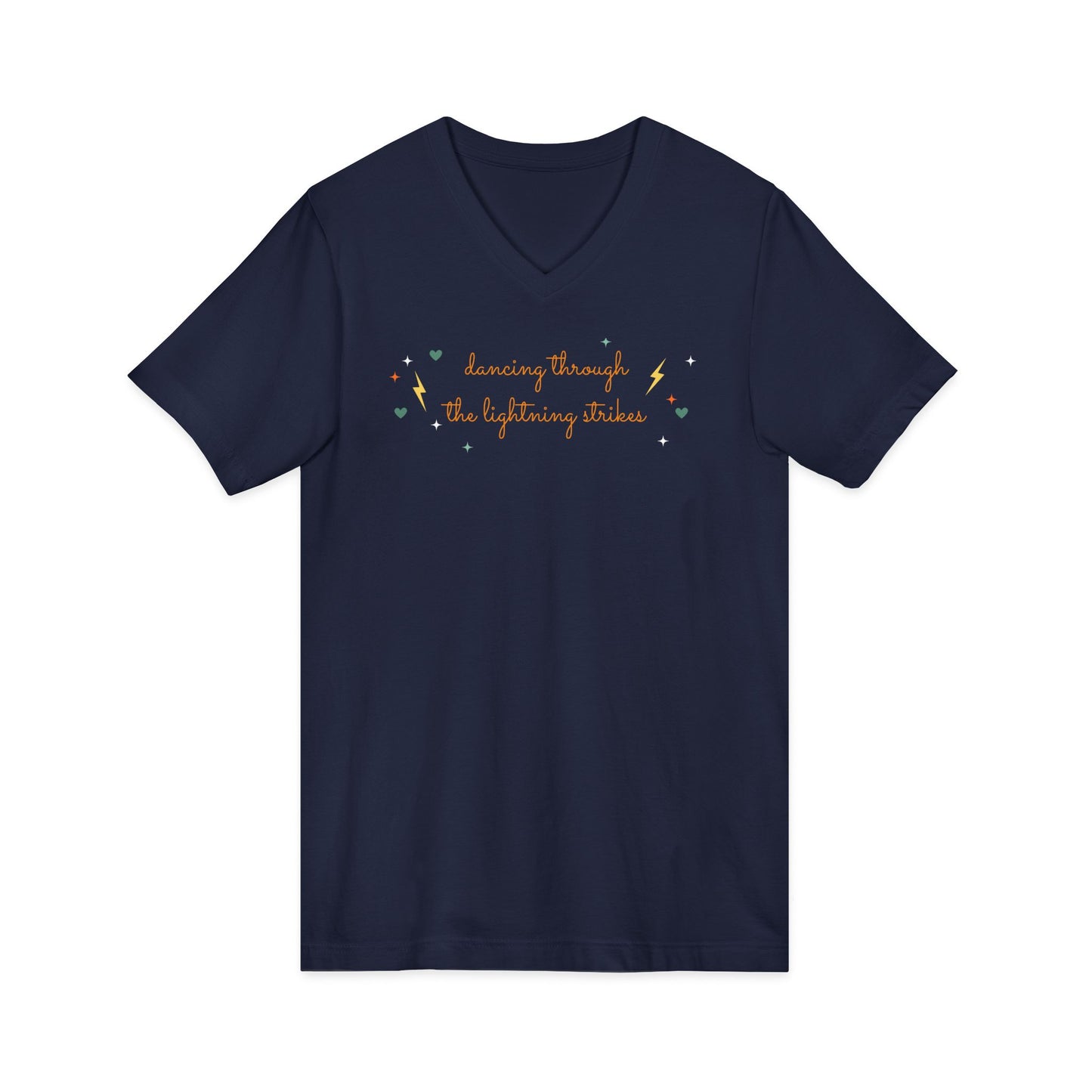 Dancing through the lightening strikes -  Unisex V-neck Tee