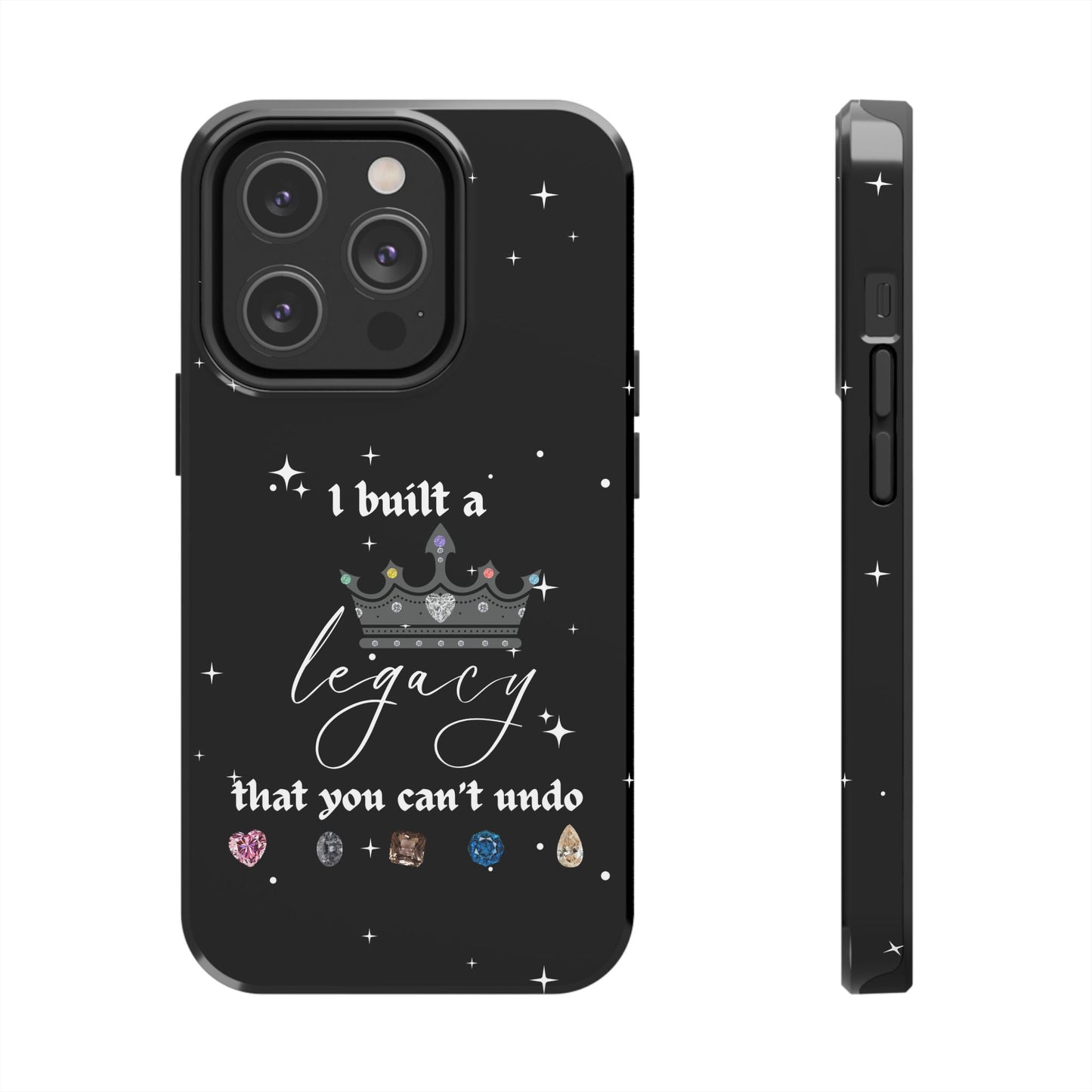 I built a Legacy Swiftie Phone Cases | Tough Case for Empowerment, Personalized Gift, Birthday, Graduation, Everyday Use