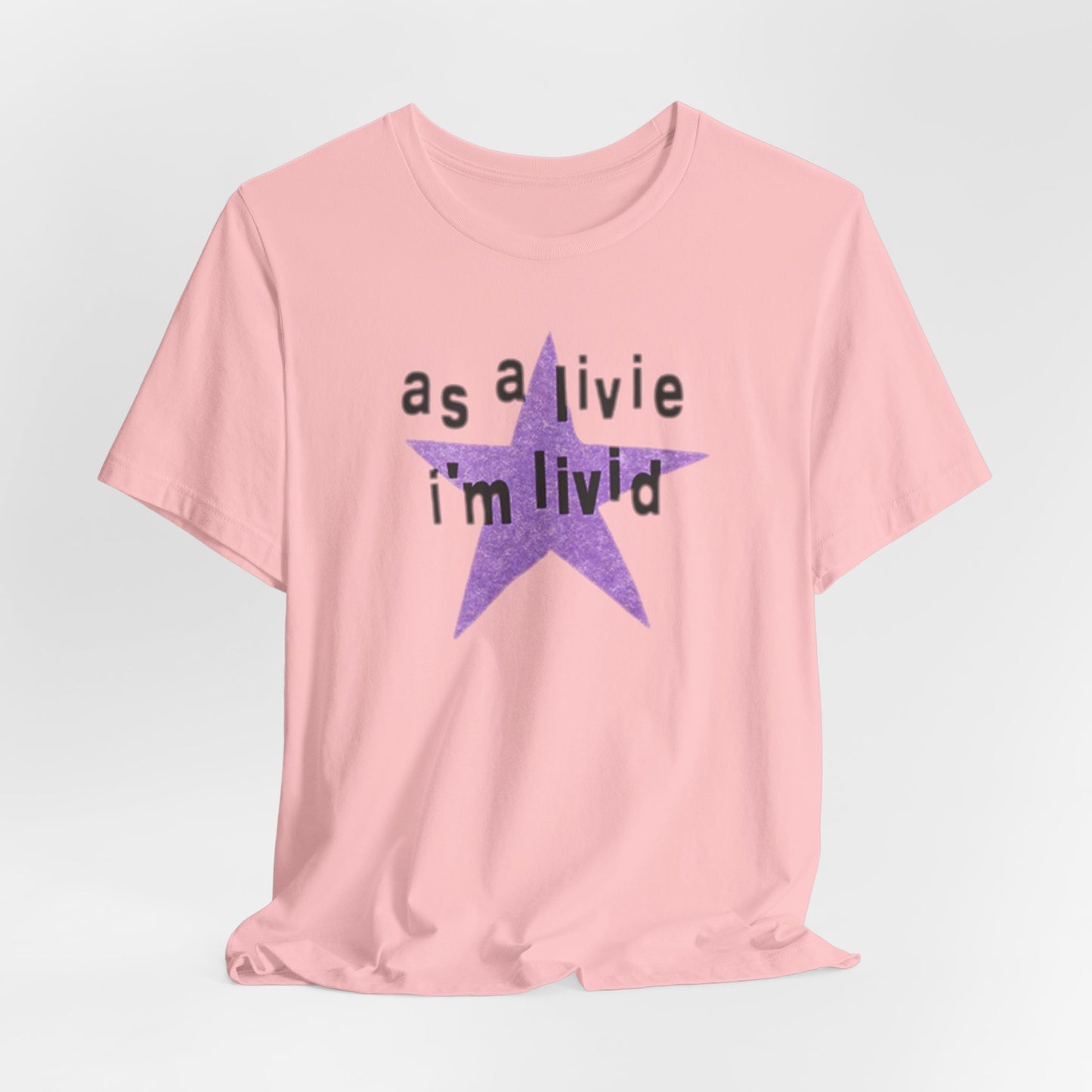 i'm livid - Unisex Jersey Short Sleeve Tee