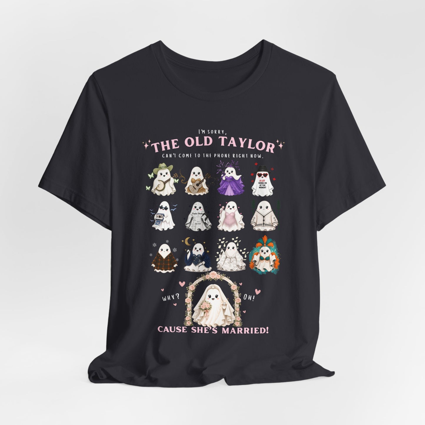 Swiftie Ghosties T‑Shirt — “The Old Taylor” Cute Wedding Ghost
