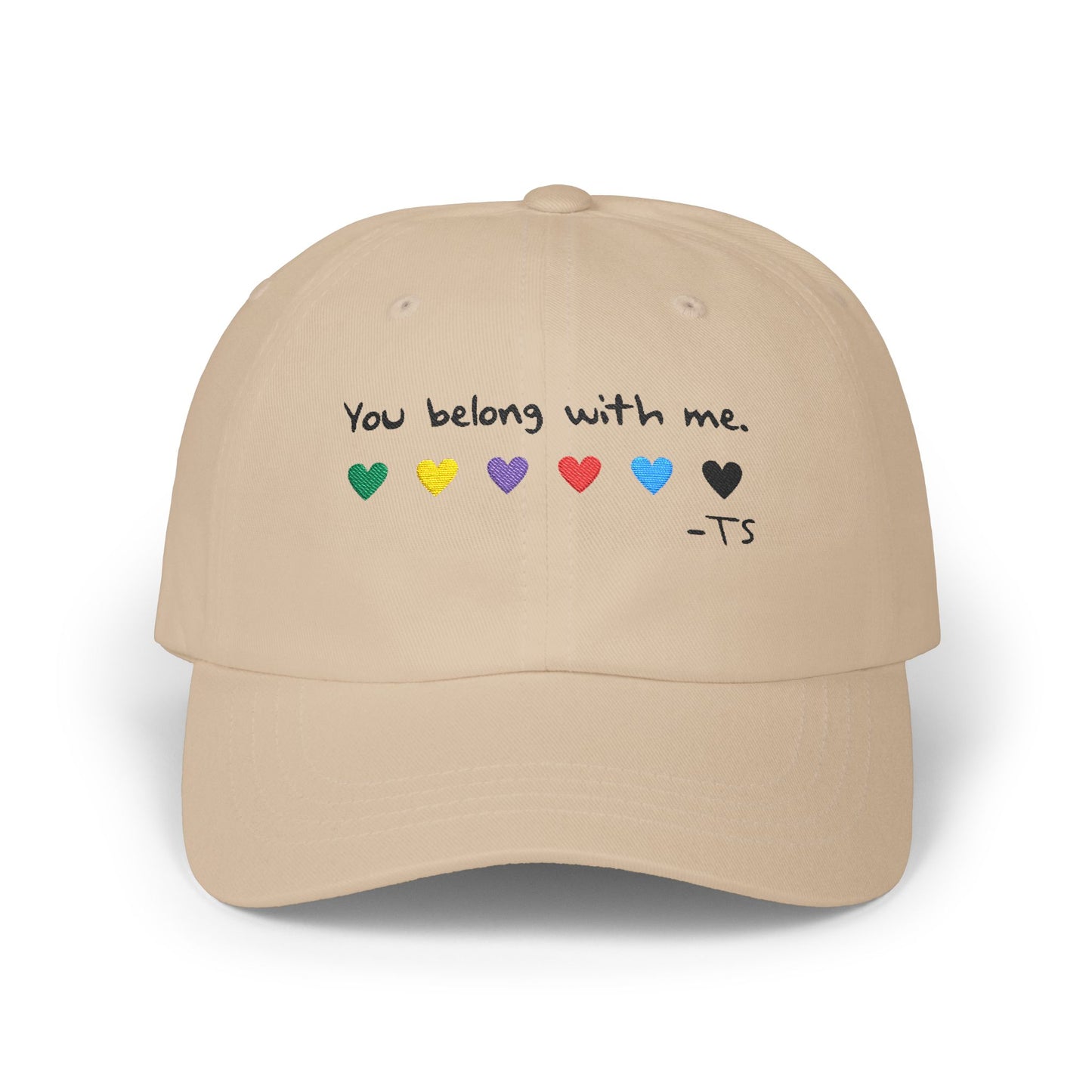 Embroidered Classic Dad Cap with 'You Belong With Me' Design (black text), Casual Cap for Music Lovers, Gift for Friends, Everyday Wear, Trendy Hat, Unisex Headwear