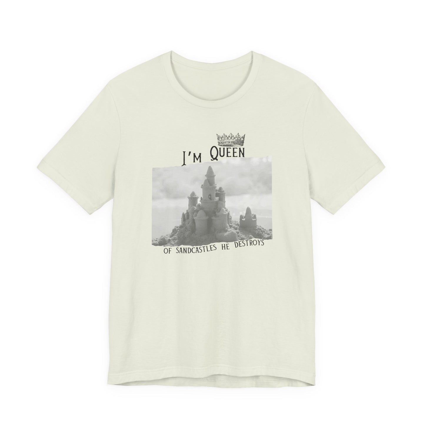 Queen of sandcastles he destroys -  Bella Canvas Unisex Tee, Perfect Gift for Swifties, Trendy Summer Wear, Soft Cotton T-Shirt, Positive Vibe Apparel
