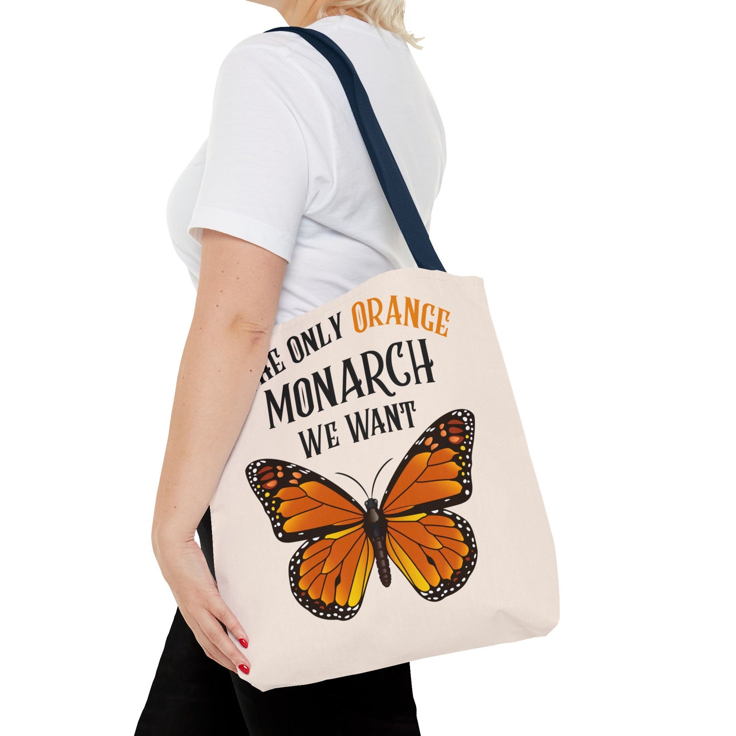 The Only Orange Monarch We Want Tote Bag - Perfect for Nature Lovers, Eco-Friendly Chic, Gift for Activists, Summer Outing, Stylish Carryall