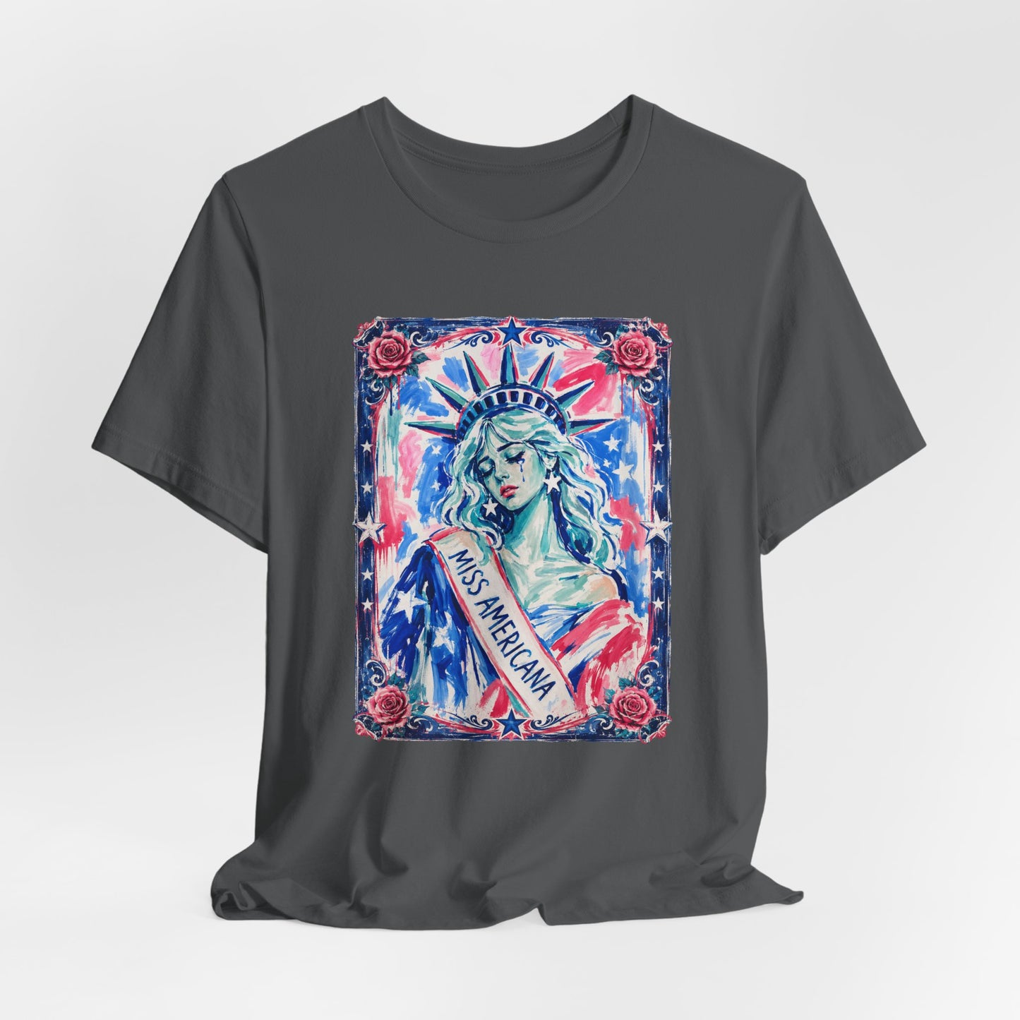 Miss Americana Statue of Liberty Patriotic Art Tee (Back: "I'm just mad as hell because I loved this place")