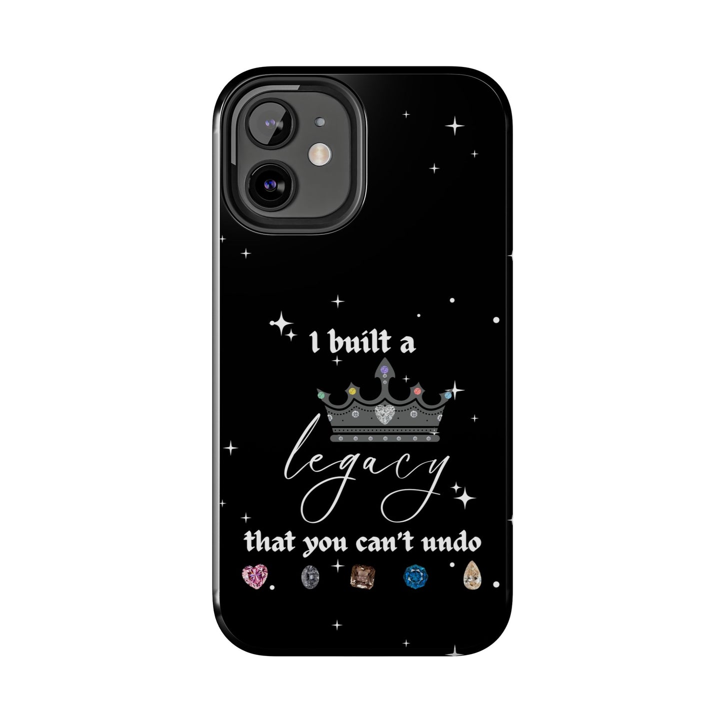I built a Legacy Swiftie Phone Cases | Tough Case for Empowerment, Personalized Gift, Birthday, Graduation, Everyday Use