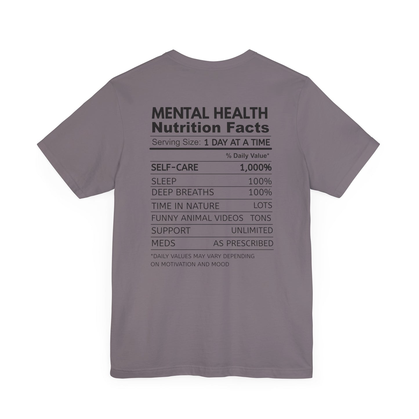 Mental Health Matters Tee - Nutrition Facts, Motivational Shirt, Self-Care Apparel, Awareness T-Shirt, Inspirational Gift, Mental Wellness Fashion
