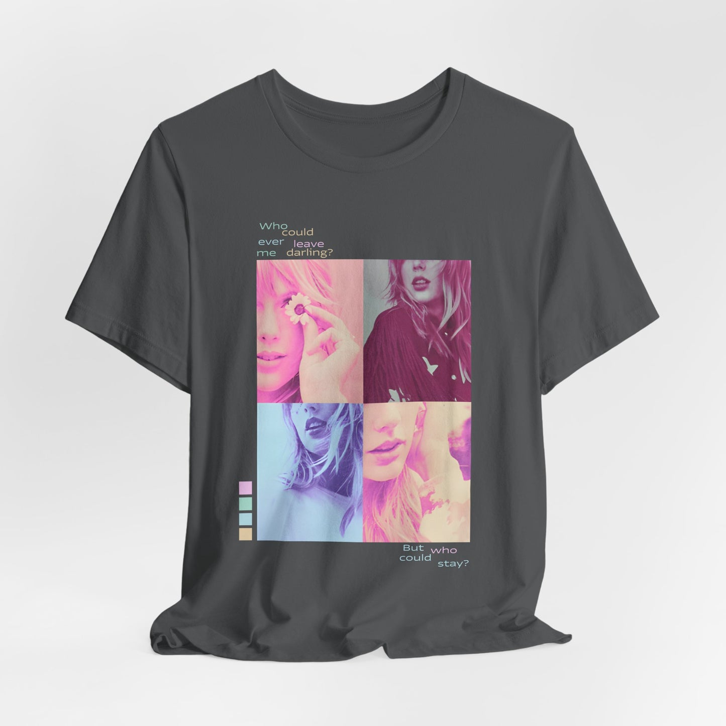 Pop Art Photo Grid Tee — "Who Could Stay?" Unisex Bella Canvas Collage T-Shirt