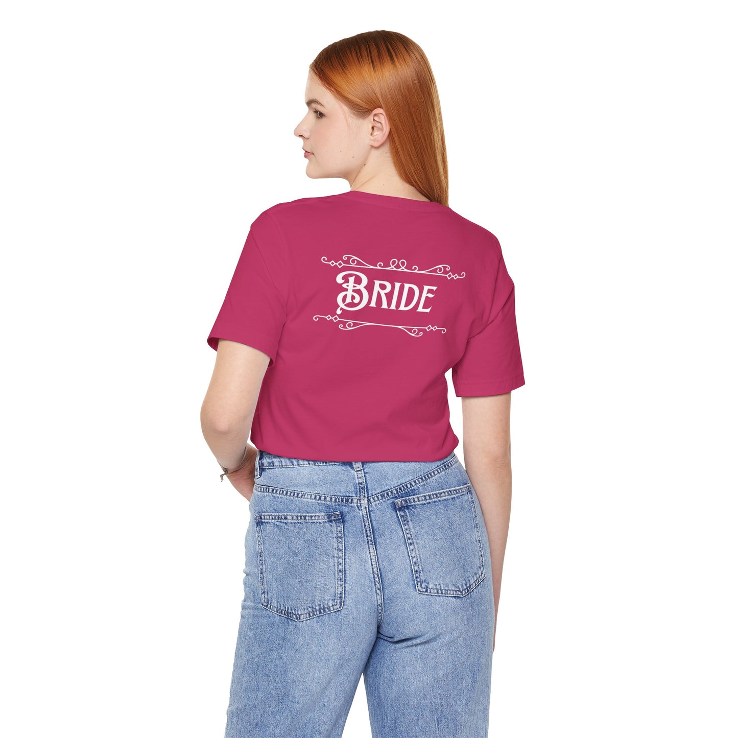Fairytale Bride Short Sleeve Tee - Today Was a Fairytale (Front and Back!)
