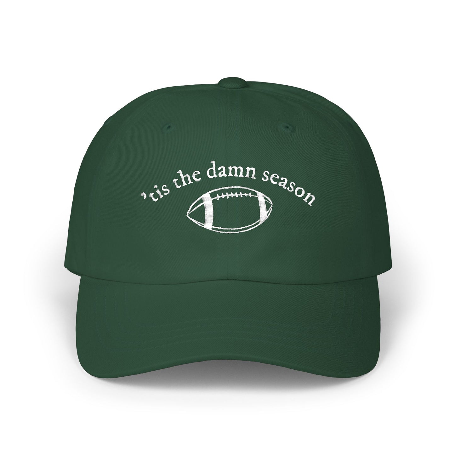 Football Dad Cap – “’Tis the Damn Season” Embroidered Classic Dad Hat