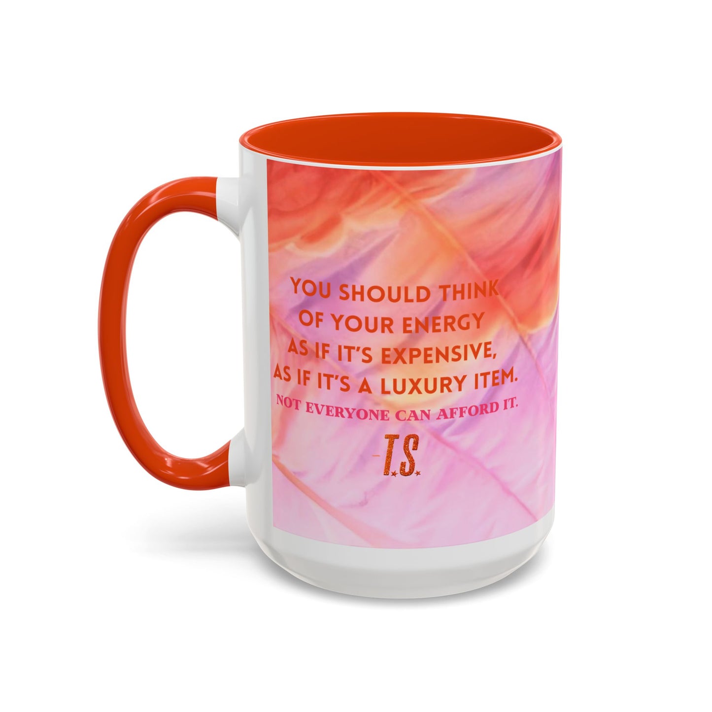 Colorful Luxury Energy Inspirational Mug, Motivational Coffee Cup, Unique Gift, Office Decor, Self-Care Reminder