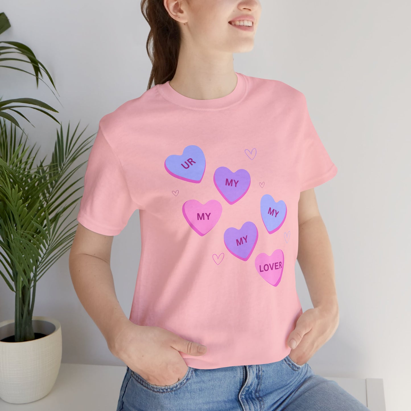 UR my lover Valentine's Day Candy Hearts - Unisex Jersey Short Sleeve Tee