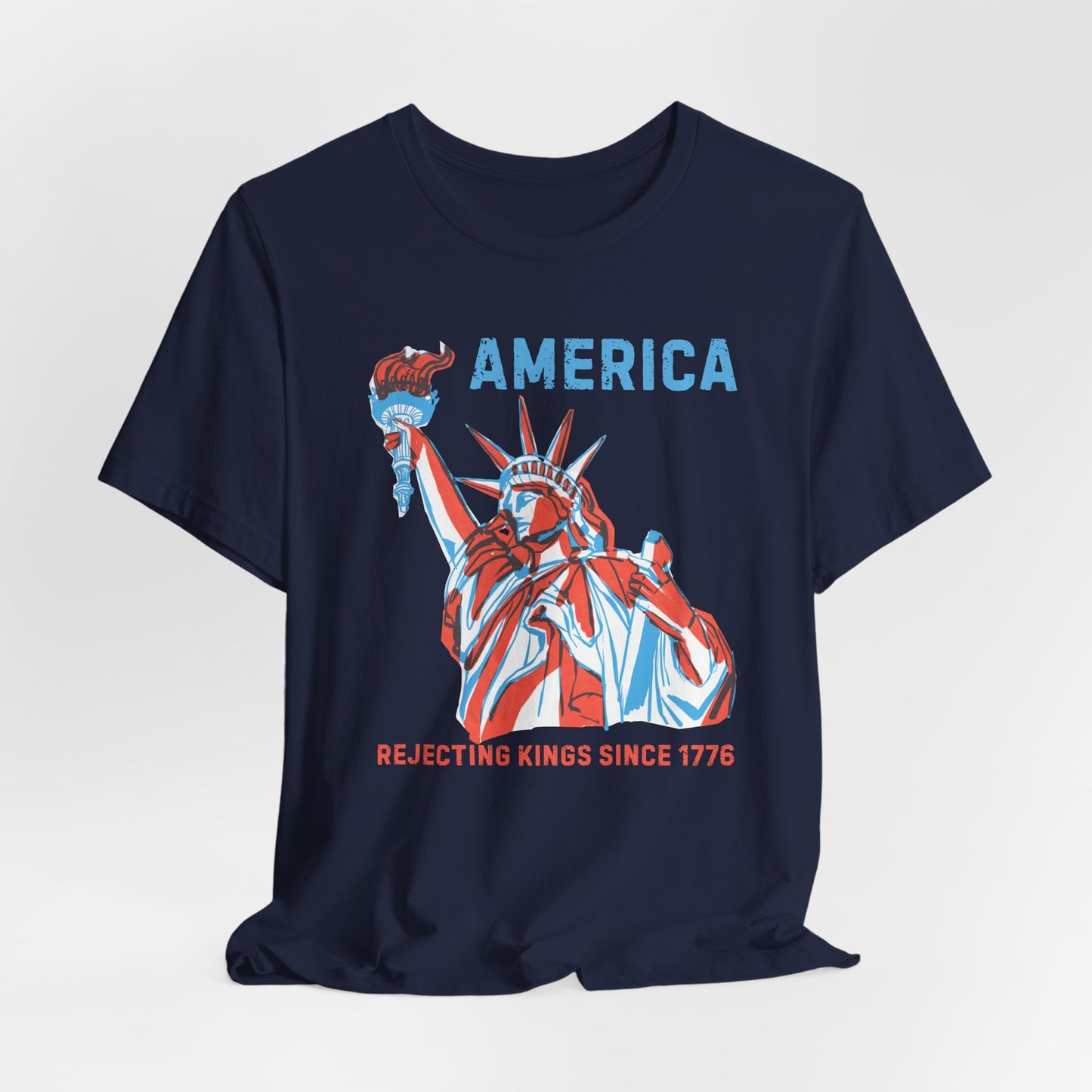 Patriotic Unisex Tee - America: Rejecting Kings Since 1776, Summer Apparel, 4th of July Shirt, Independence Day Gift, Vintage Graphic Tee