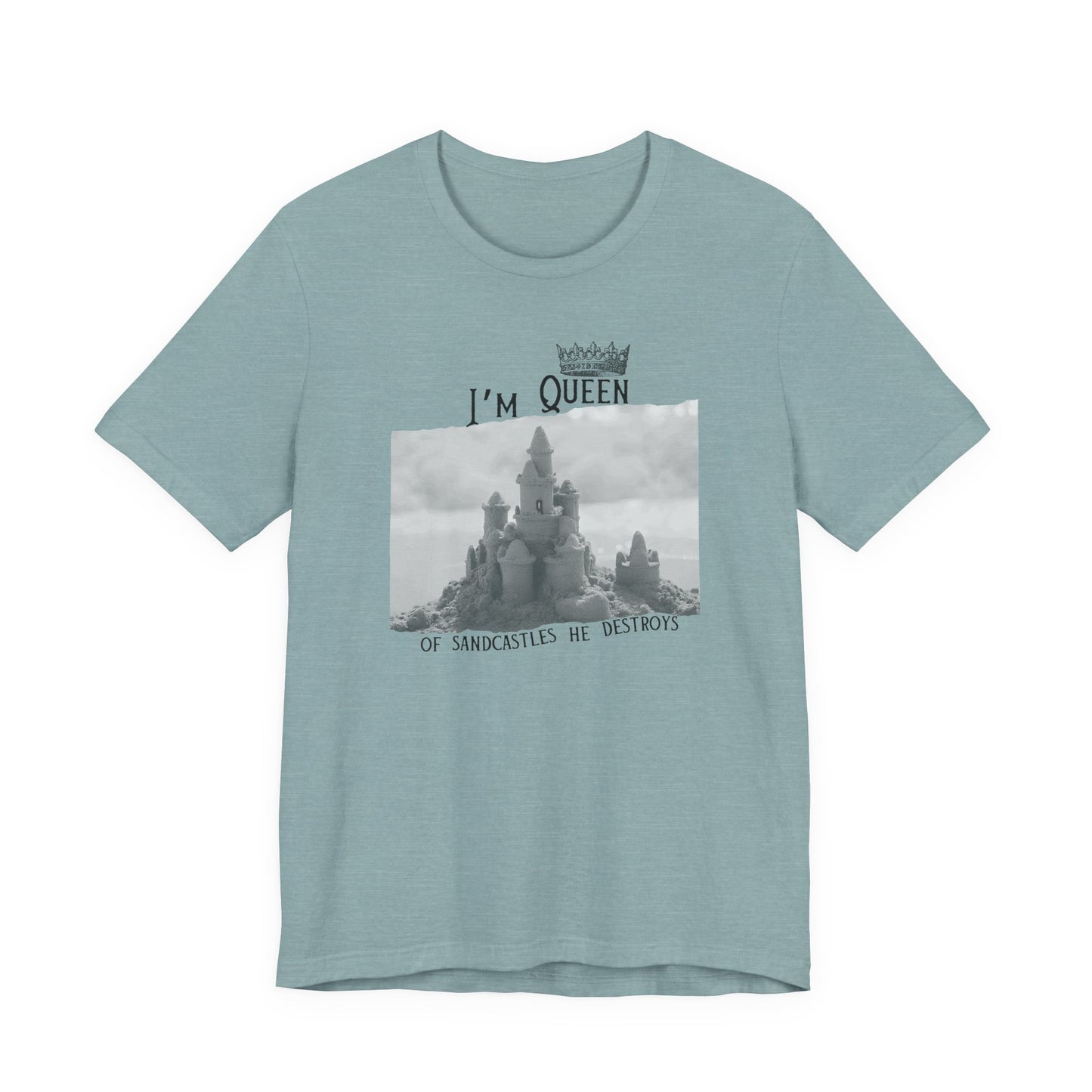 Queen of sandcastles he destroys -  Bella Canvas Unisex Tee, Perfect Gift for Swifties, Trendy Summer Wear, Soft Cotton T-Shirt, Positive Vibe Apparel