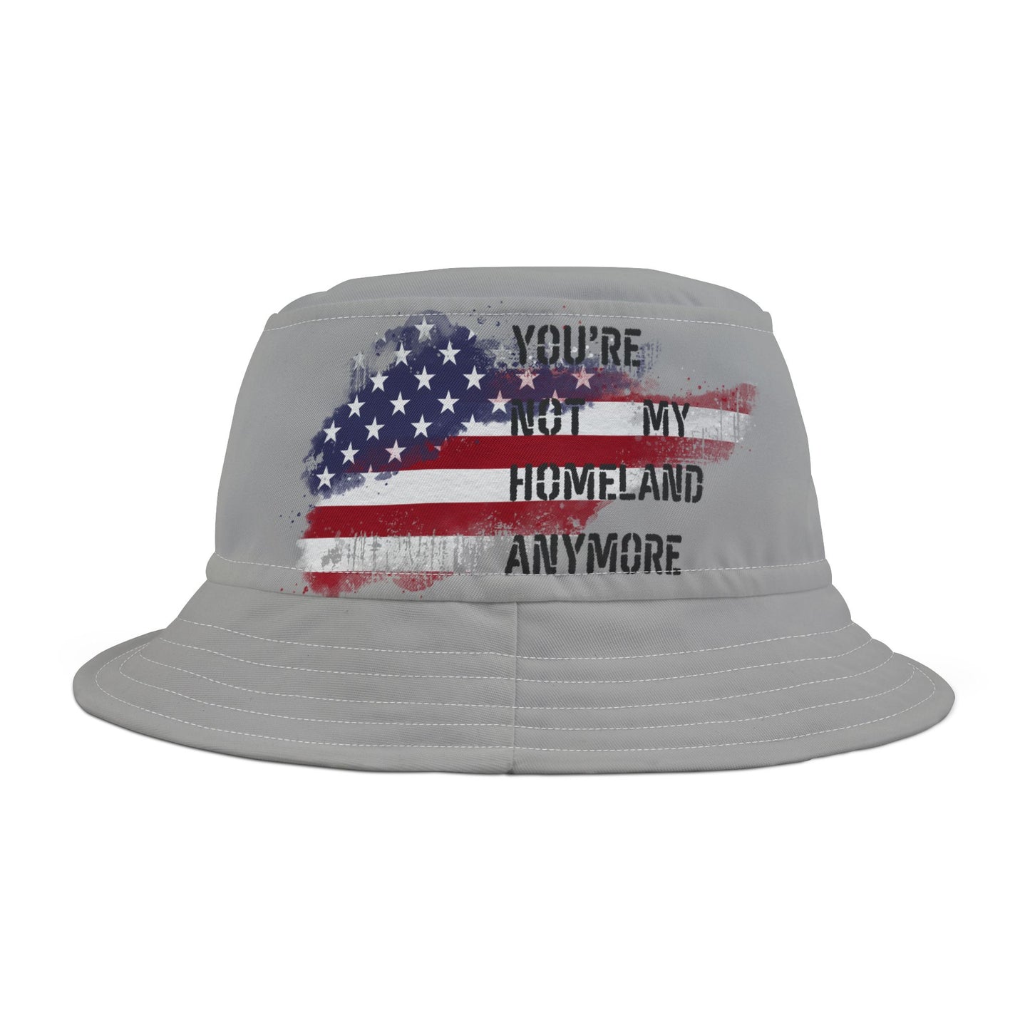 Not My Homeland Anymore Bucket Hat | American Flag Hat | Protest Hat