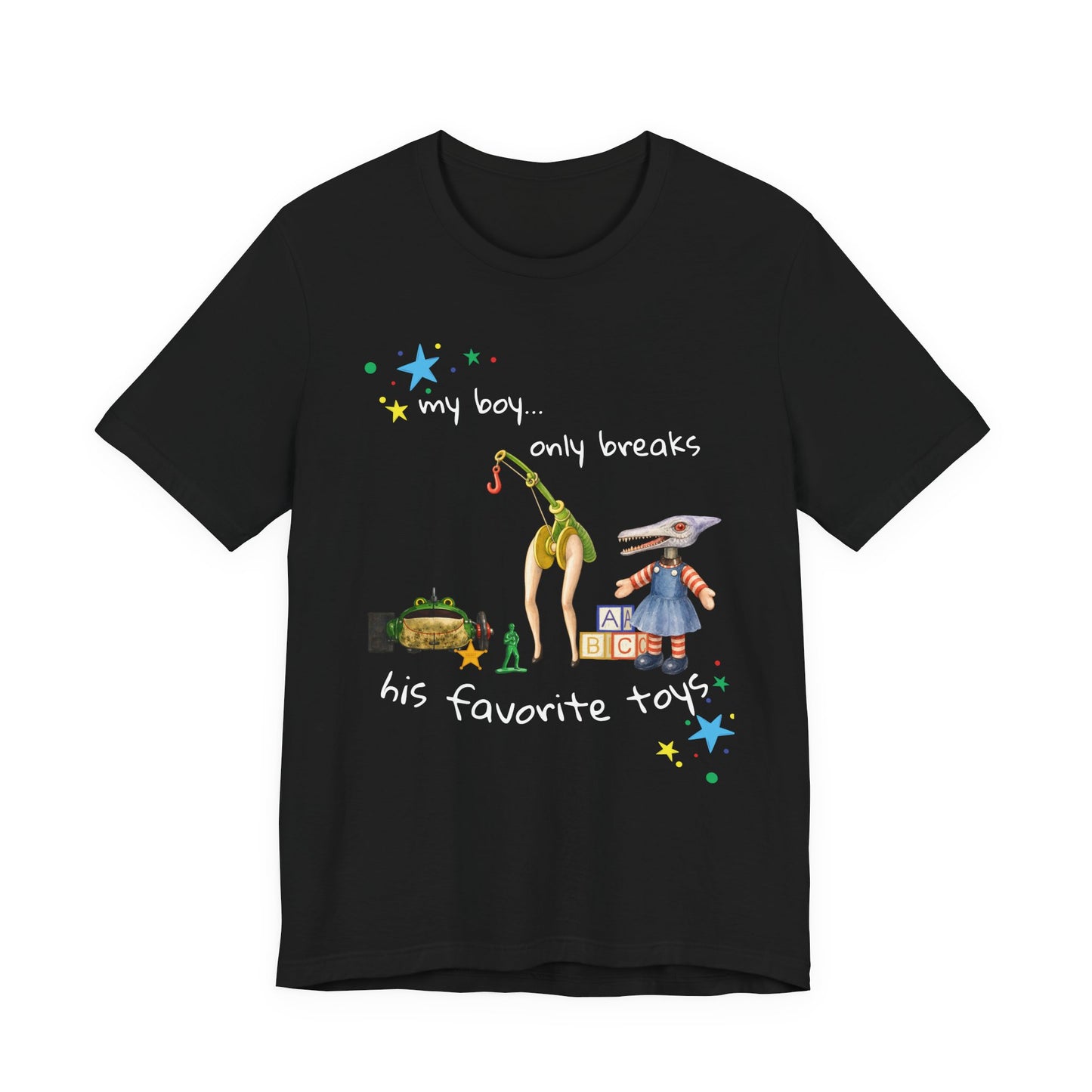 Novelty T‑Shirt — “My Boy Only Breaks His Favorite Toys” Funny Retro Broken Toys Tee