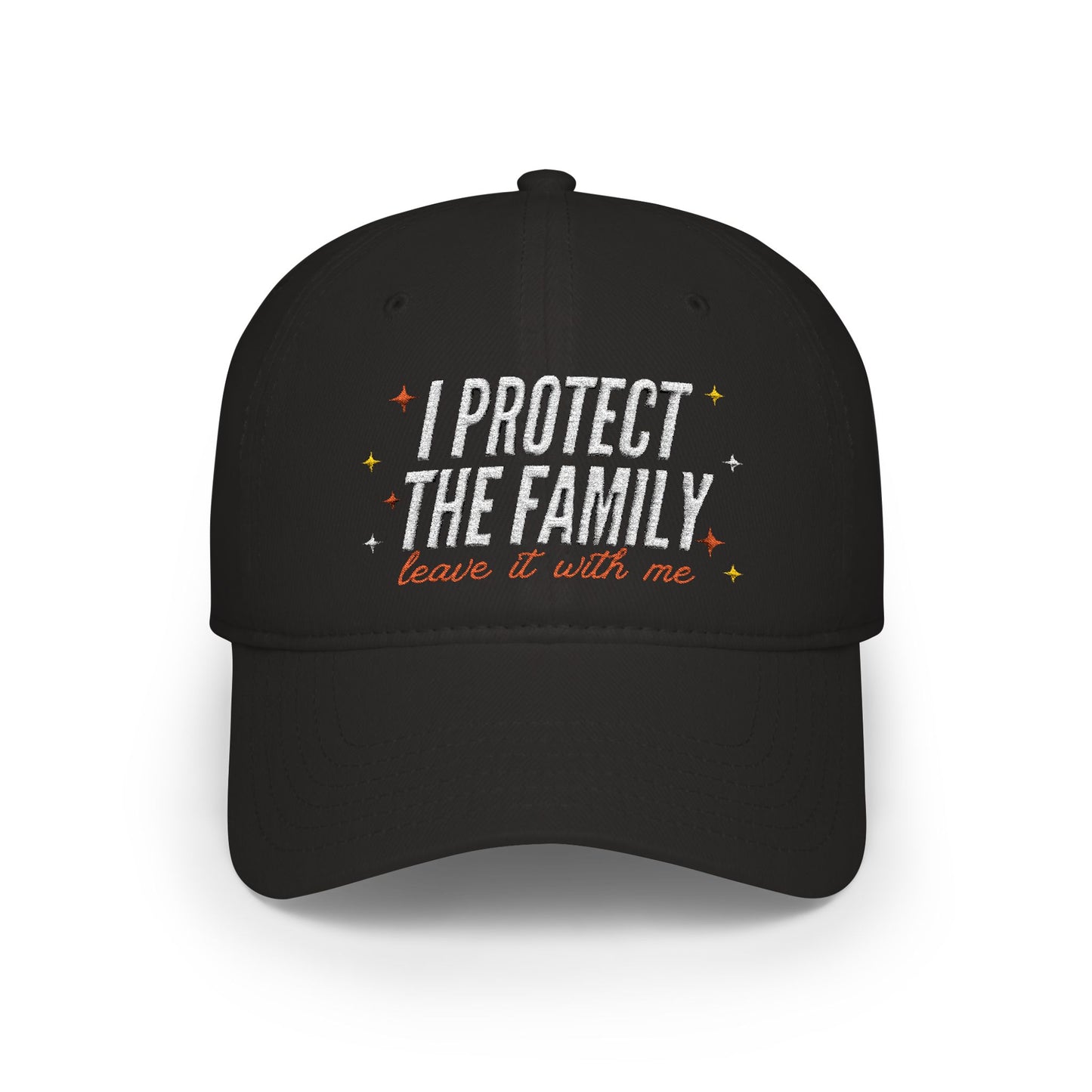 Baseball Cap — "I Protect The Family" Embroidered Dad Hat