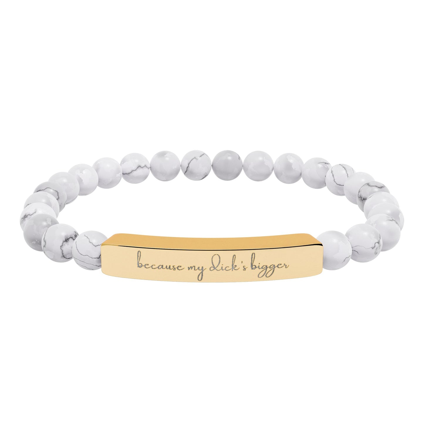 Engravaved Natural Stone Stretch Bracelet- my d**** bigger