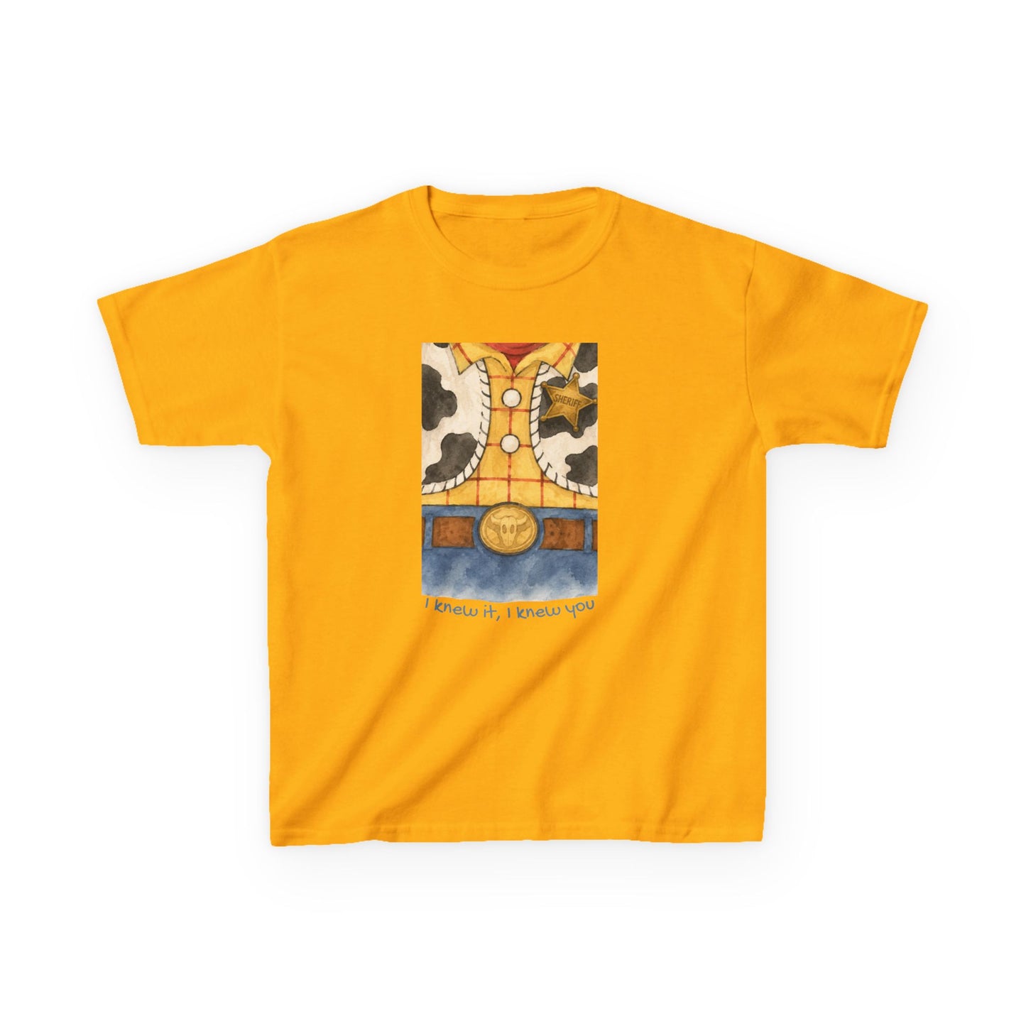 Kids T-Shirt — "I Knew It, I Knew You" Cowboy Outfit Graphic