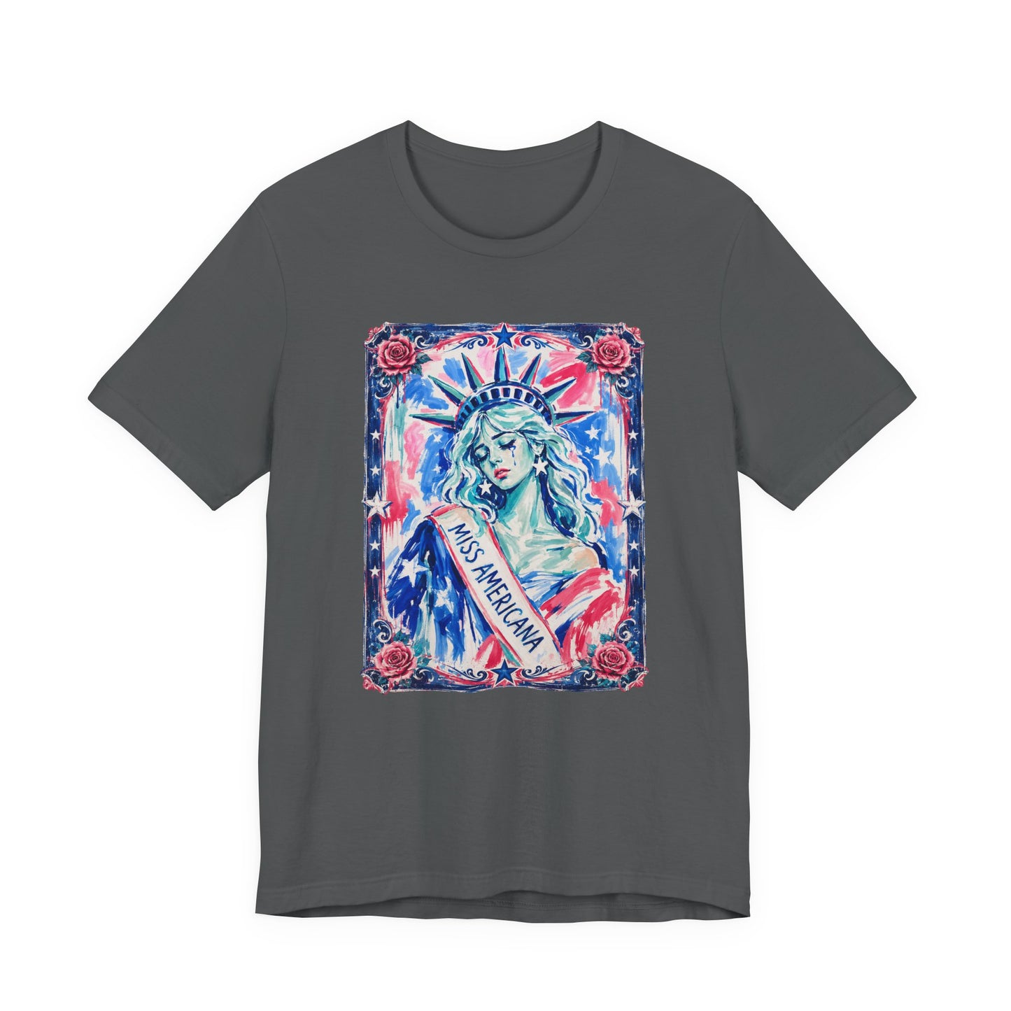Miss Americana Statue of Liberty Patriotic Art Tee (Back: "I'm just mad as hell because I loved this place")