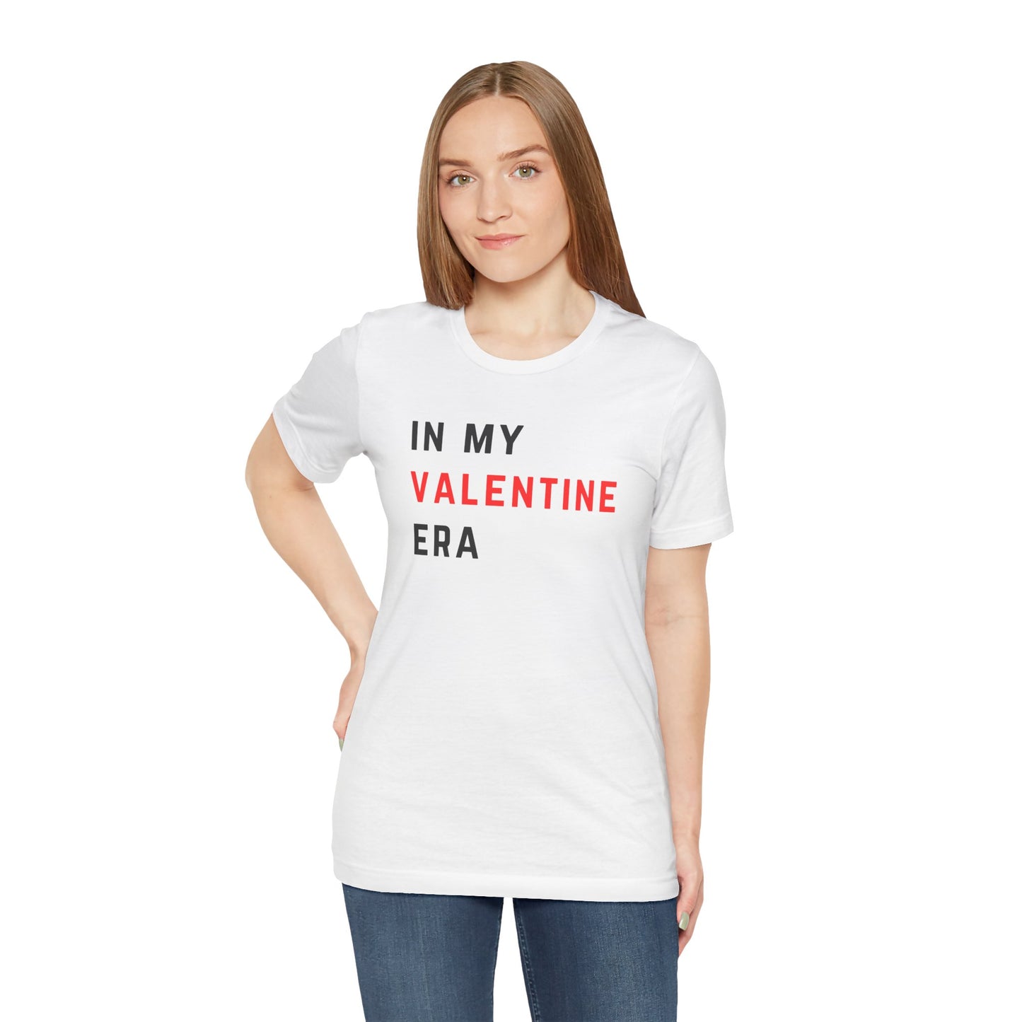 In my Valentine Era - Unisex Jersey Short Sleeve Tee