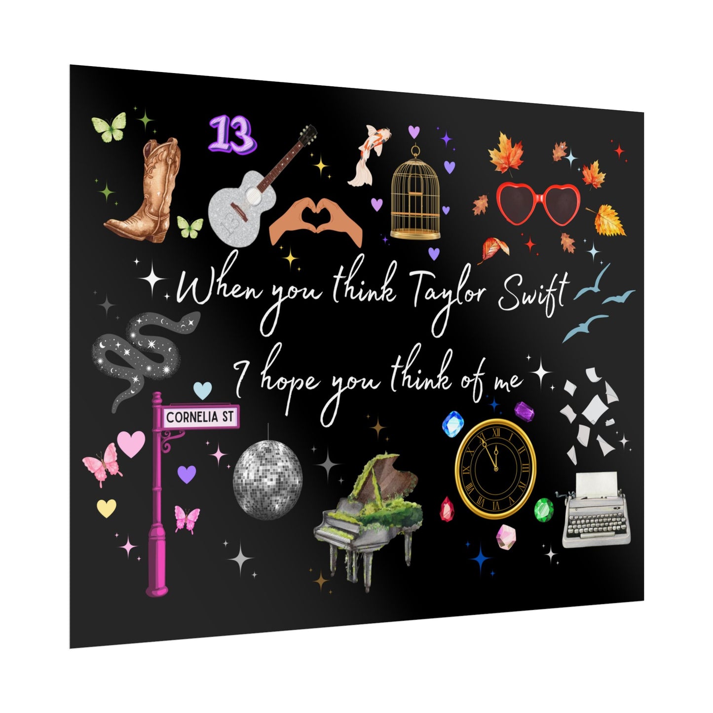 I hope you think of me -  Rolled Posters, Fan Art, Music Decor, Gift for Swifties, Home Decor, Unique Wall Art