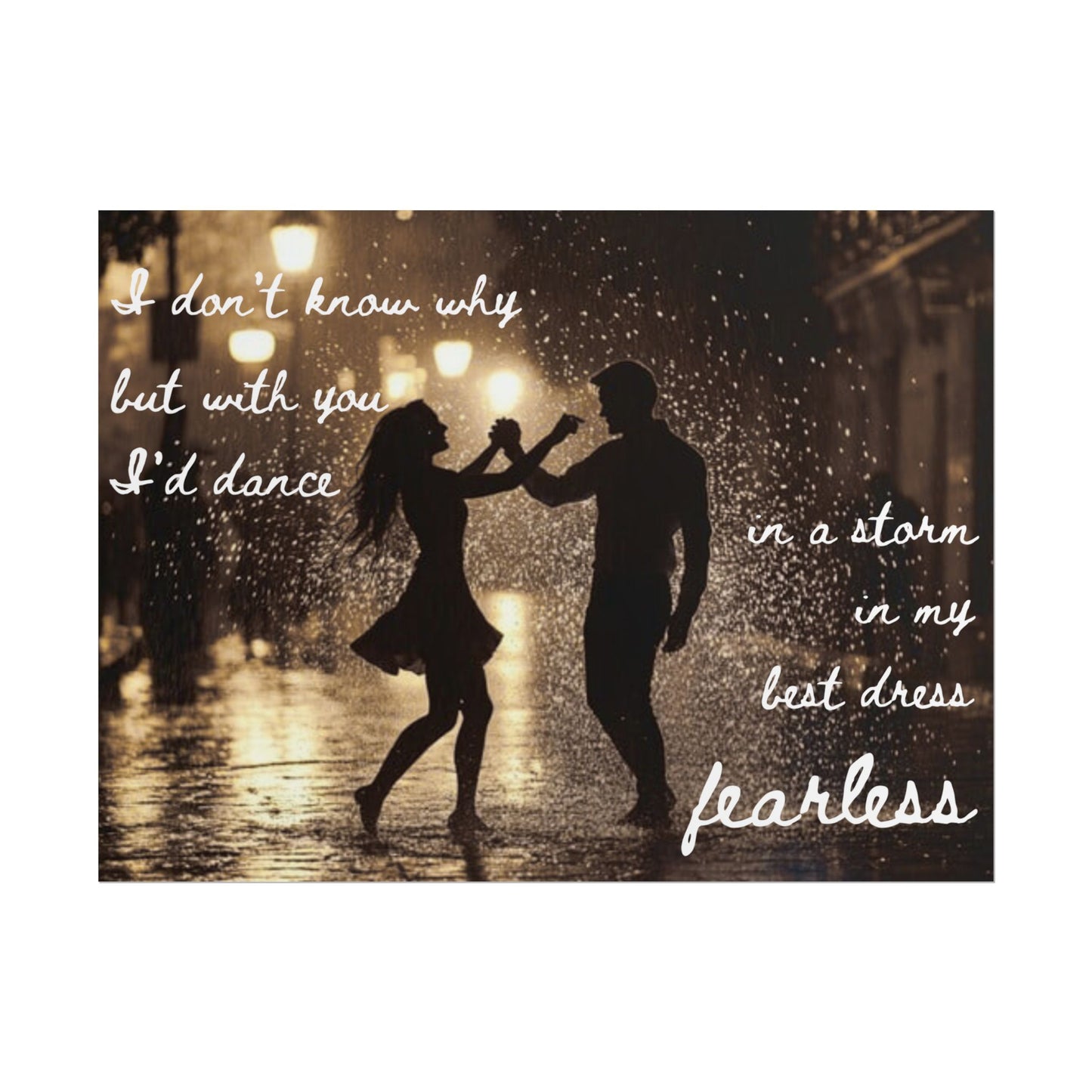 Fearless Dance Love Poster, Romantic Wall Art, Home Decor, Couple Gift, Wedding Anniversary, Inspirational Quote
