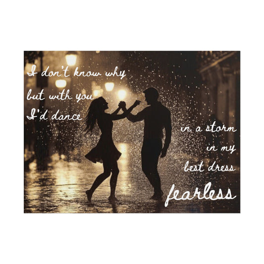 Fearless Dance Love Poster, Romantic Wall Art, Home Decor, Couple Gift, Wedding Anniversary, Inspirational Quote