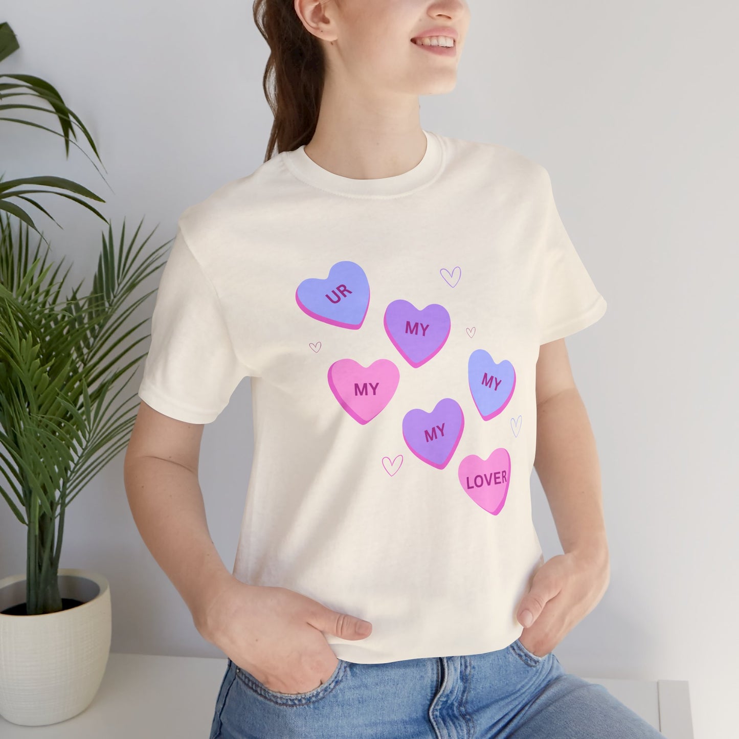 UR my lover Valentine's Day Candy Hearts - Unisex Jersey Short Sleeve Tee