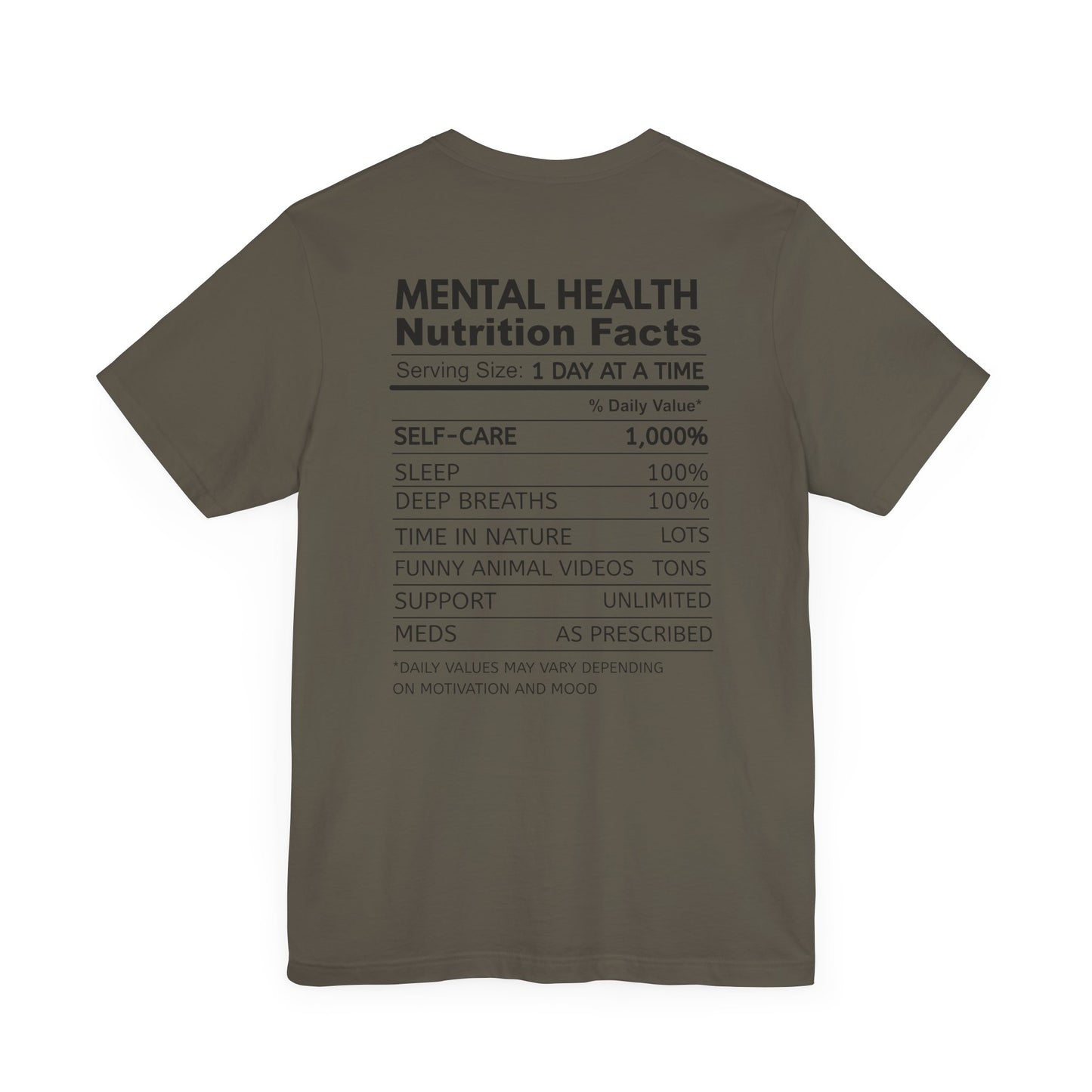 Mental Health Matters Tee - Nutrition Facts, Motivational Shirt, Self-Care Apparel, Awareness T-Shirt, Inspirational Gift, Mental Wellness Fashion