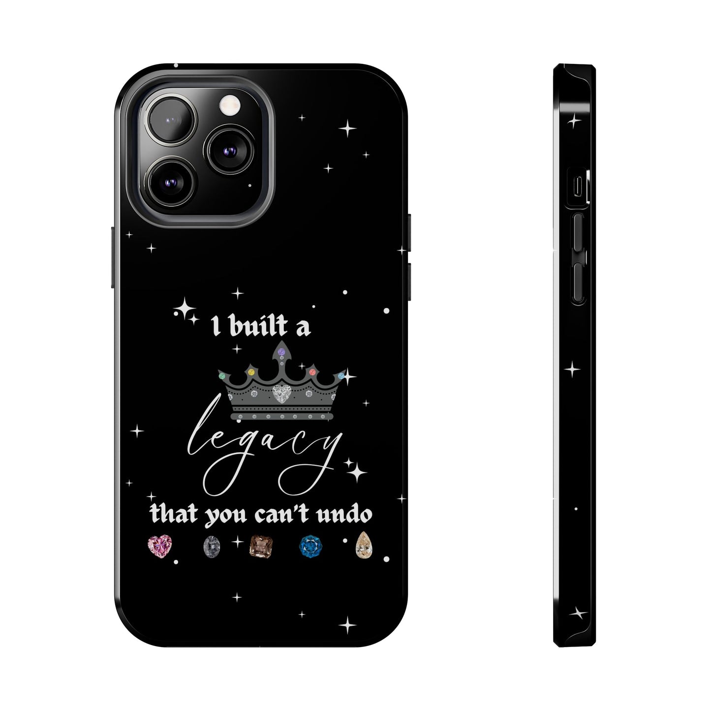 I built a Legacy Swiftie Phone Cases | Tough Case for Empowerment, Personalized Gift, Birthday, Graduation, Everyday Use